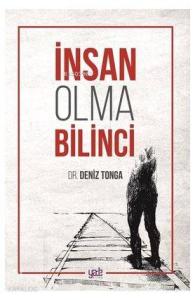 İnsan Olma Bilinci