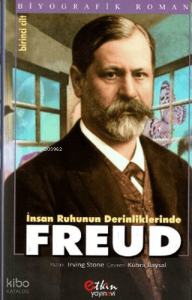İnsan Ruhunun Derinliklerinde - Freud Cilt: 1