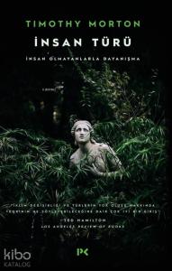 İnsan Türü; İnsan Olmayanlarla Dayanışma