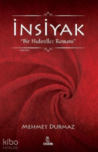 İnsiyak Bir Hıdırellez Romanı