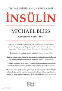 İnsülin;Tıp Tarihinin En Çarpıçı Keşlfi