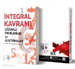 İntegral Kavramı Çözümlü Problemler ve Alıştırmalar