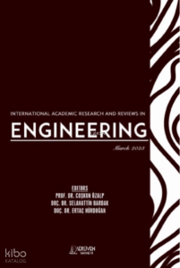 International Academic Research and Reviews in Engineering / March 2023