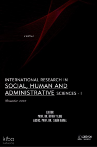 International Research in Social, Human and Administrative Sciences - I / December 2022