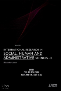 International Research in Social, Human and Administrative Sciences - II / December 2022