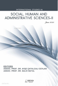 International Studies in Social, Human and Administrative Sciences-II