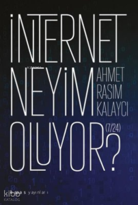 İnternet Neyim Oluyor? 7-24