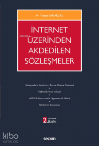 İnternet Üzerinden Akdedilen Sözleşmeler