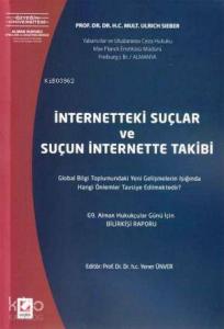 İnternetteki Suçlar ve Suçun İnternetteki Takibi
