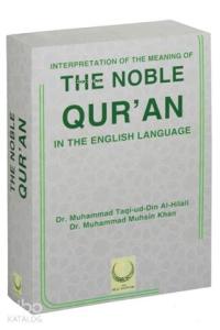 Interpretation Of The Meaning Of The Noble Qur'an -  In The English Language