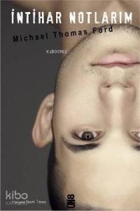 İntihar Notlarım