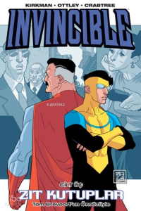 Invincible 3;Zıt Kutuplar