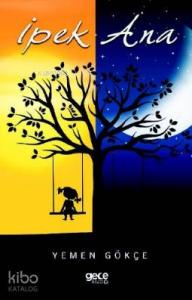 İpek Ana
