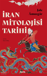İran Mitolojisi Tarihi