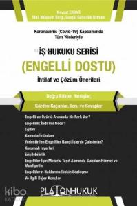 İş Hukuku Serisi Engelli Dostu