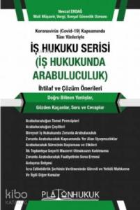 İş Hukuku Serisi İş Hukukunda Arabuluculuk