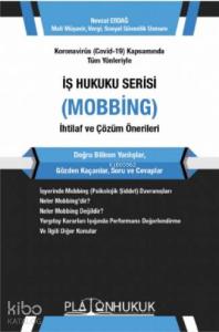 İş Hukuku Serisi Mobbing