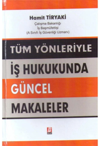 İş Hukukunda Güncel Makaleler