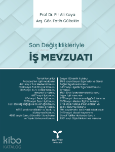 İş Mevzuatı Son Değişiklikleriyle