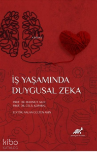 İş Yaşamında Duygusal Zeka