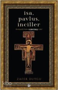 İsa, Pavlus, İnciller
