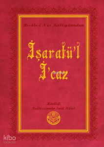 İşaratü'l-İ'caz (Büyük Boy)