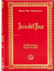 İşaratü'l - İcaz (Küçük Boy)