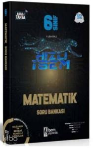 İsem 2021 6.Sınıf Hızlı İsem Matematik Soru Bankası İsem Yayıncılık