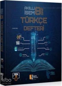 İsem 2021 8.Sınıf Akıllı İsem Türkçe Defteri İsem Yayıncılık