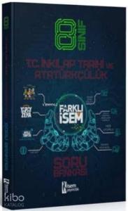 İsem 2021 8.Sınıf Farklı İsem İnkılap Tarihi ve Atatürkçülük Soru Bankası