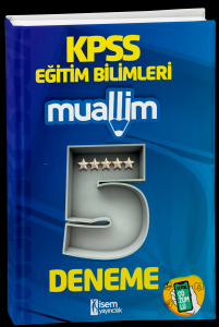 İsem KPSS Eğitim Bilimleri Muallim 5 Deneme
