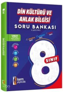 İsem Yayıncılık  8. Sınıf Din Kültürü ve Ahlak Bilgisi Soru Bankası