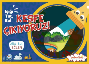 Işığı Tut, Bul - Keşfe Çıkıyoruz!