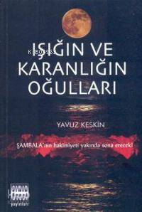 Işığın ve Karanlığın Oğulları