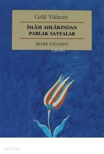 İslam Ahlakından Parlak Sayfalar