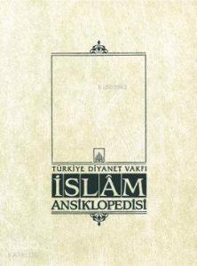 İslam Ansiklopedisi 27. Cilt; (Kütahya Mevl. - Manisa)
