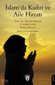 İslam’da Kadın ve Aile Hayatı