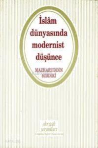 İslam Dünyasında Modernist Düşünce