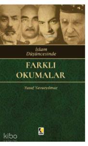 İslam Düşüncesinde Farklı  Okumalar