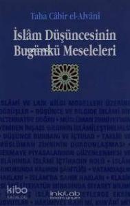 İslam Düşüncesinin Bugünkü Meseleleri
