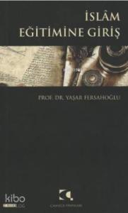 İslam Eğitimine Giriş