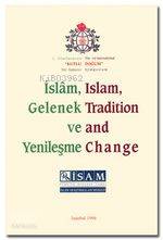 İslam, Gelenek ve Yenileşme