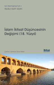 İslam İktisat Düşüncesinin Değişimi (18. Yüzyıl)