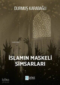 İslam`ın Maskeli Simsarları