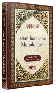 İslam İnancının Metodolojisi (Ciltli)