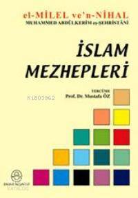 İslam Mezhepleri El-milel Ve'n-nihal 
