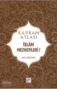 İslâm Mezhepleri I