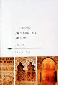 İslam Sanatının Oluşumu