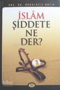 İslam Şiddete Ne Der? Kod 0010