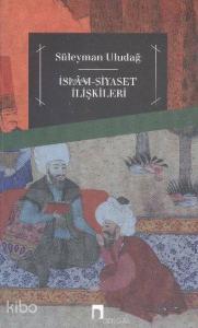 İslam Siyaset İlişkileri